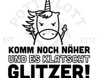 Autoaufkleber Einhorn Lustig Komm noch näher!© Sticker 11,5x11,5 cm SCHWARZ