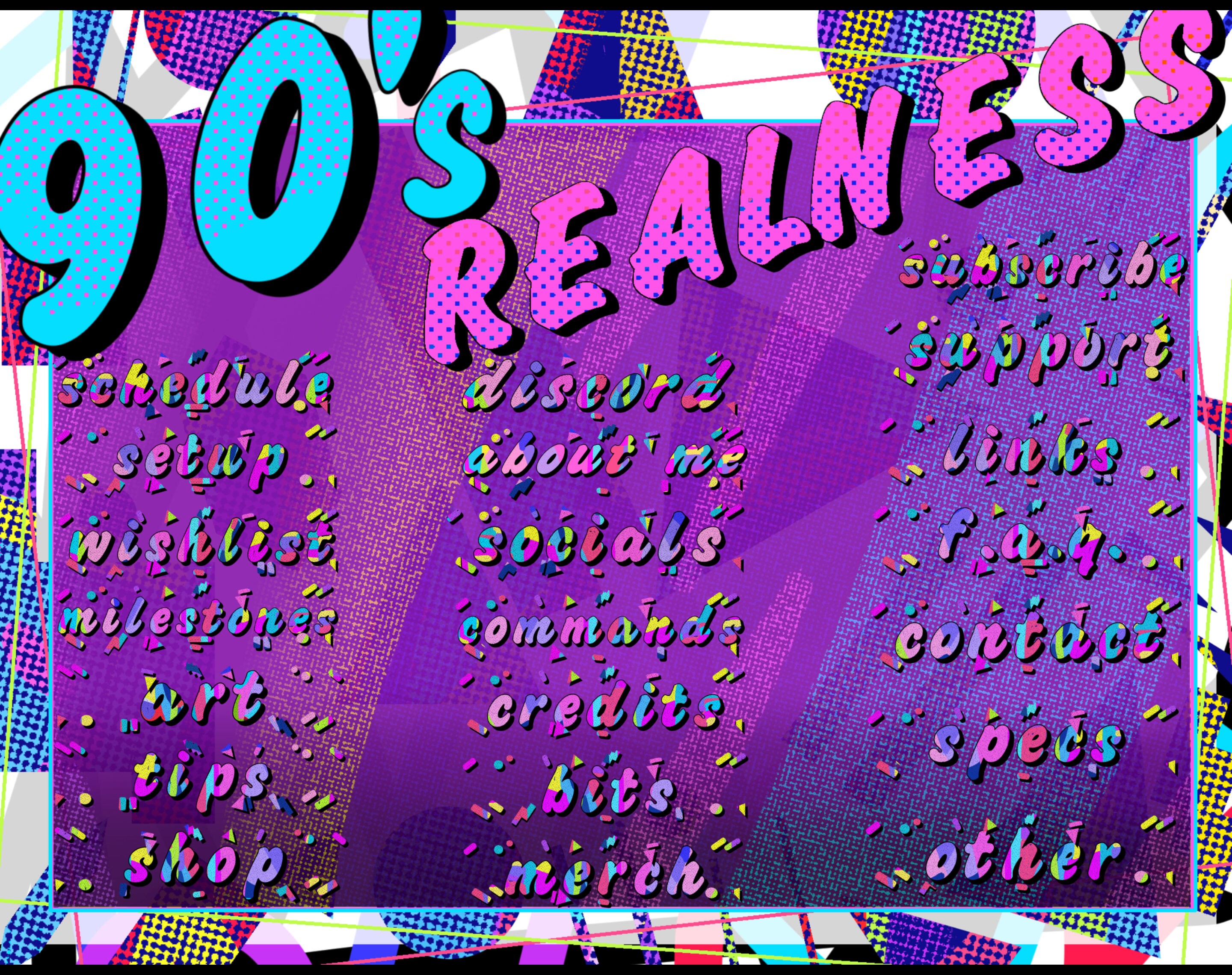 90's Realness Title Panels for Twitch, site, Profile, Social Media Digital Headers Colorful