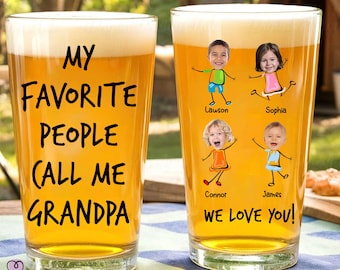 My Favorite People Call Me Grandpa Glass - Fathers Day Gift, Beer Glass, Funny Present For Dad, Custom Baby Face Mug, Grandkids Photo Mug