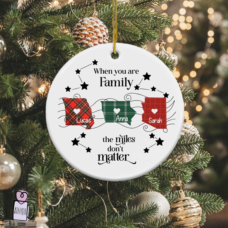 When You Are Family the Miles Don't Matter Ornament, Long Distance