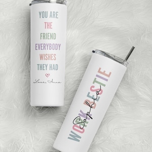 Work Bestie Skinny Tumbler, Bestie Gifts, Bestie Tumbler, Best Friend Birthday Gift, Emotional Support Coworker Gift, Coworker To Friend Mug