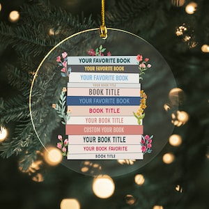 Personalized Bookish Ornament, Custom Favorite Book Title Acrylic Ornament, Book Lover Christmas Gift Ornament