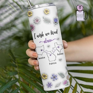 Custom I Wish We Lived Closer Tumbler, Best Friend Gift, Custom Couples Mug, Long Distance Friend, State By State Mug, Friendship Tumbler.