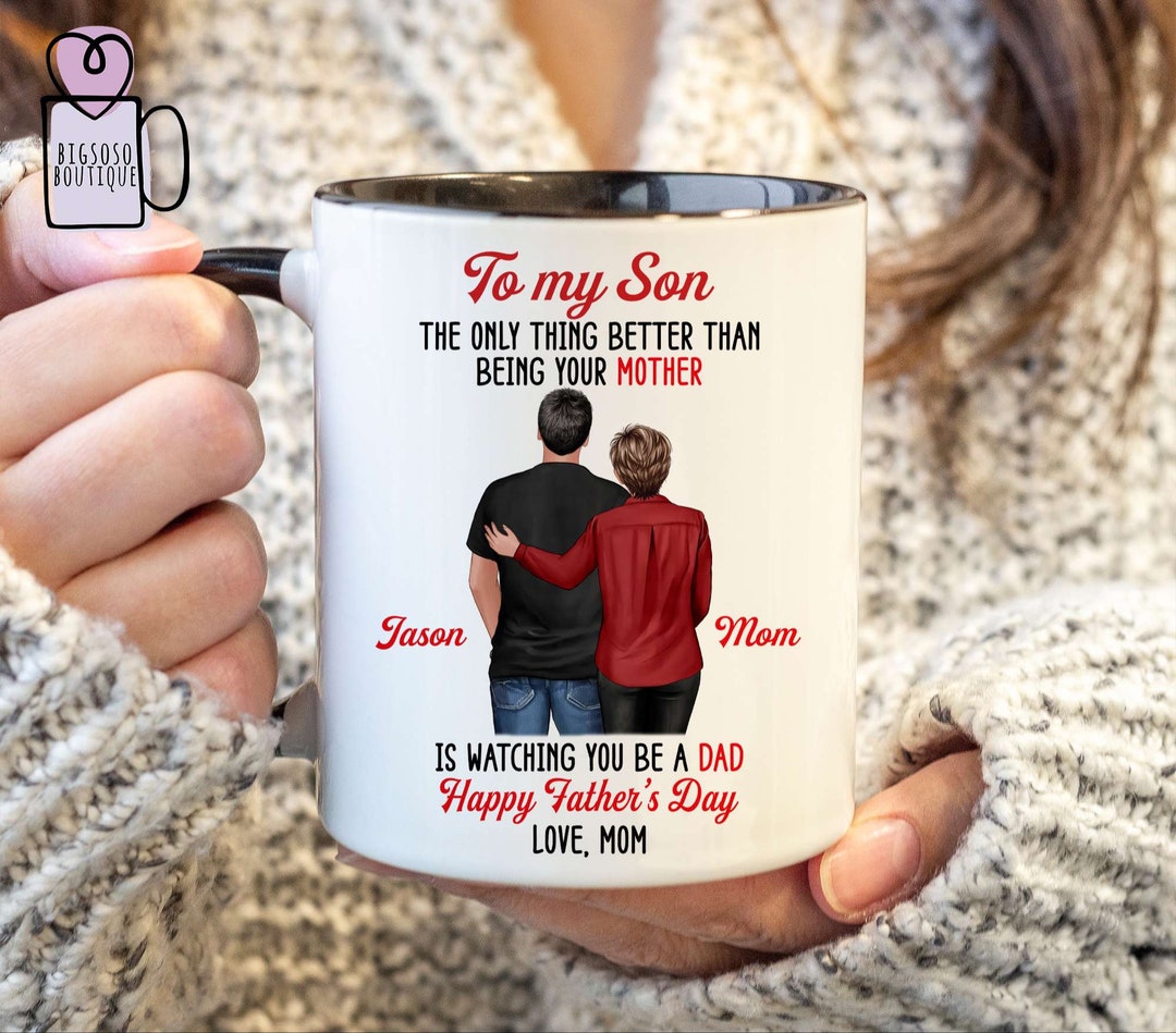 Personalized From Mom to Son Mug, Happy Father's Day Mug, Heartfelt Father's Day Gift for Son ...