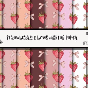 Könnte beinhalten: Zehn digitale Papierdesigns mit einem sich wiederholenden Muster aus roten Erdbeeren mit rosa Schleifen auf verschiedenen farbigen Hintergründen. Der Text "Buy me a Pony Co. Strawberry & bows digital paper" befindet sich oben im Bild. Der Text "10 PNG files 300 DPI 12" x 12" sheets" befindet sich unten im Bild.