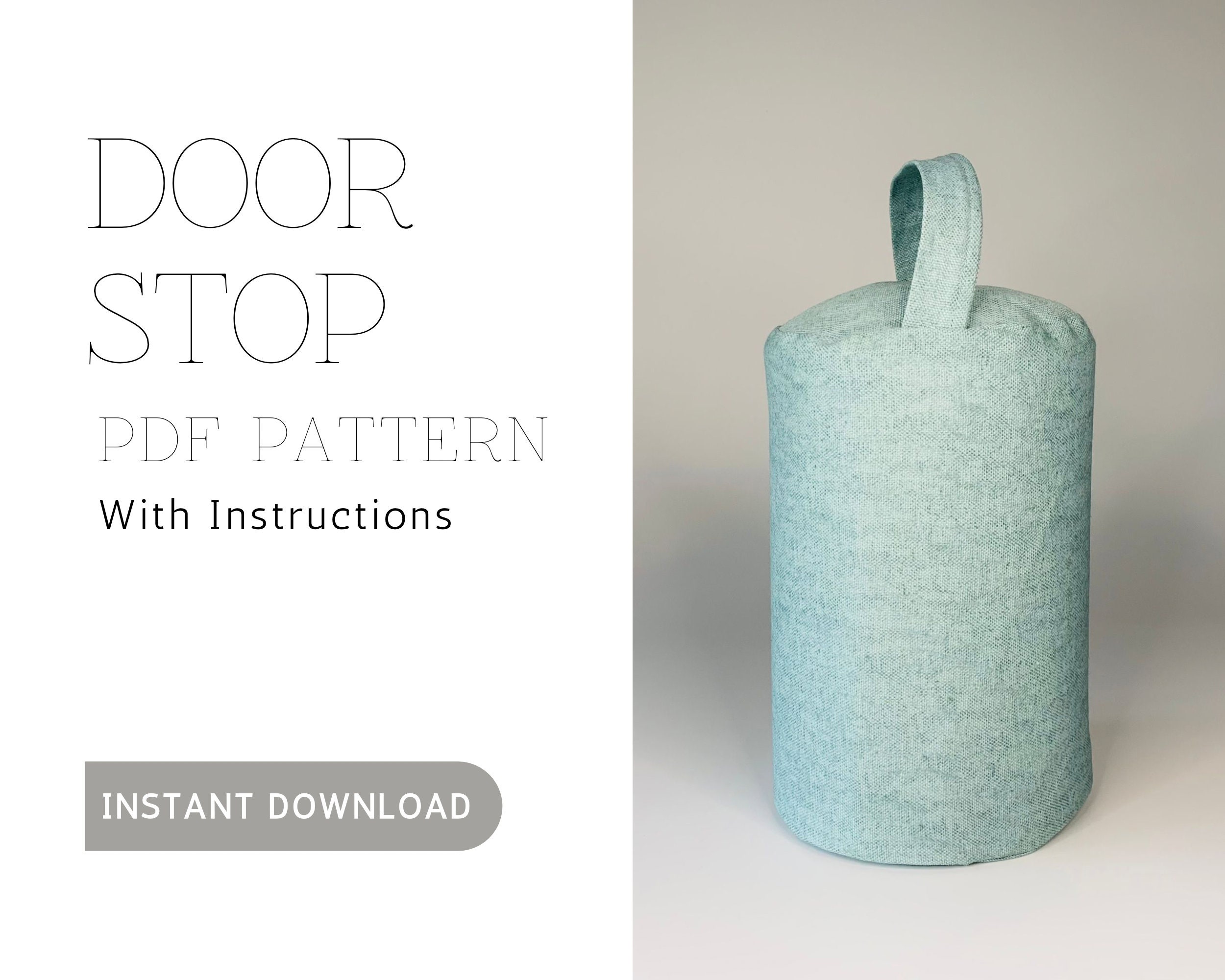 Cylinder doorstop sewing pattern, PDF doorstop instant download pattern and instructions,