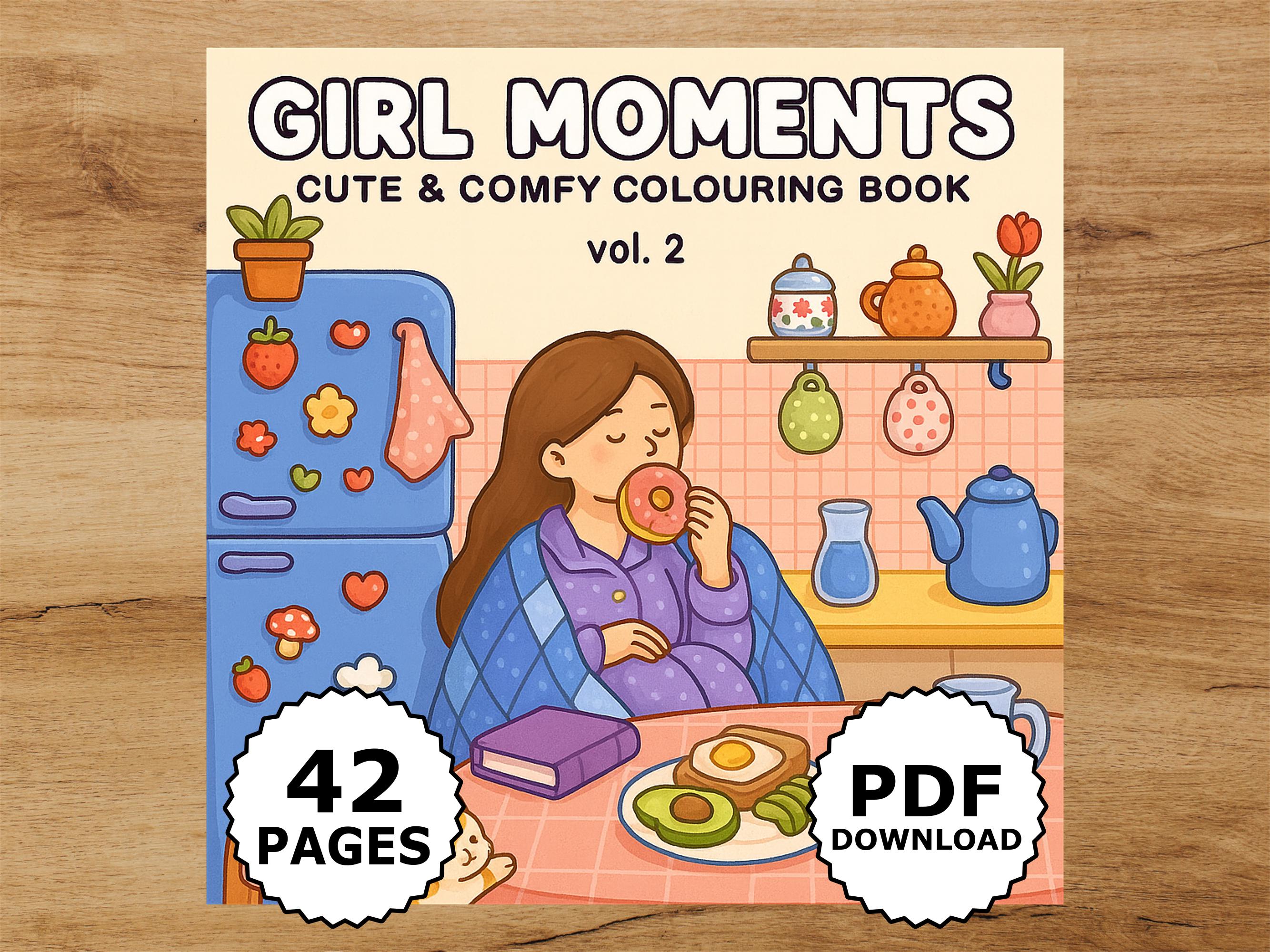Girl Moments Vol. 2 Libro para colorear – 42 páginas imprimibles, diseños tiernos y acogedores, descarga PDF instantánea