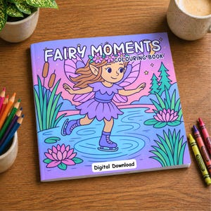 Kleurboek Fairy Moments, 40 digitale kleurplaten, pdf-download, leuk en grillig kleurboek, kleurboek feeën