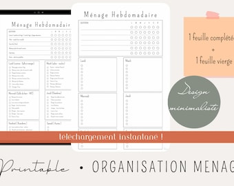 May include: A digital tablet and a printed sheet displaying a weekly cleaning schedule titled Ménage Hebdomadaire, featuring daily checklists and task boxes. A peach sticky note reads 1 feuille complétée + 1 feuille vierge.