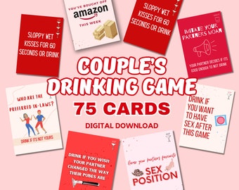 COUPLE DRINKING GAME | Adult Explicit Card Game | 75 cards | Valentines, Couple, Intimate, Get to know me, Date night,
