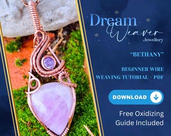 Tutorial para principiantes sobre cómo envolver joyas de cobre con alambre Colgante Bethany PDF Descarga instantánea digital Tejido de collares Dream Weaver Jewellery