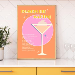 Orange pink maximaler bunter Retro Herbst Kürbiskuchen Martini Plakat Küche Esszimmer Wandkunst, Vintage Cocktailrezept Wanddekor