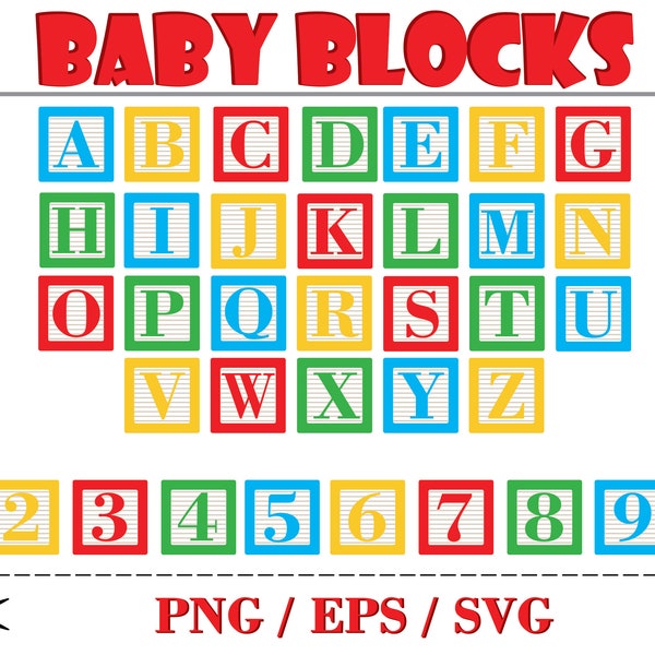 Baby Blocks SVG, EPS , PNG , Cut / Layered Files , Letters , Numbers , Alphabet , Nursery , Birthday , Instant Download , Digital Download