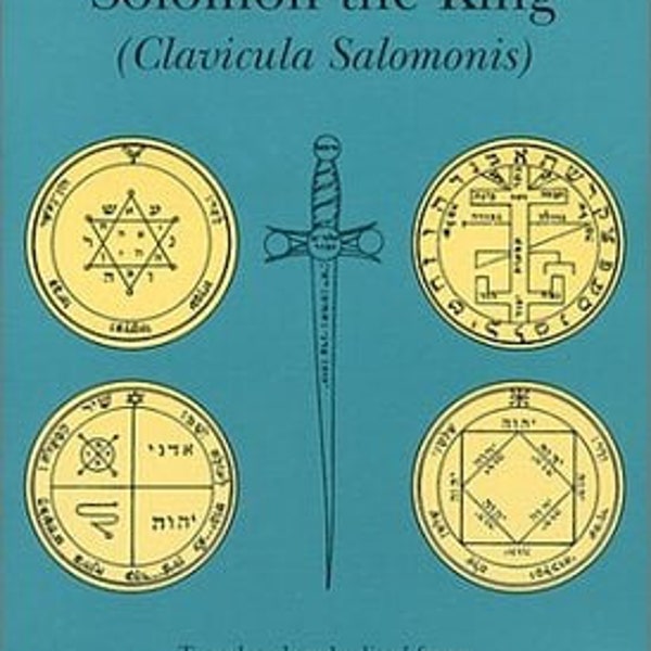 Magical Grimoire King Solomon, Key of Soloman, Solomon ring, King Solomon seal, Solomon pentacle, rituals, symbols, invocations