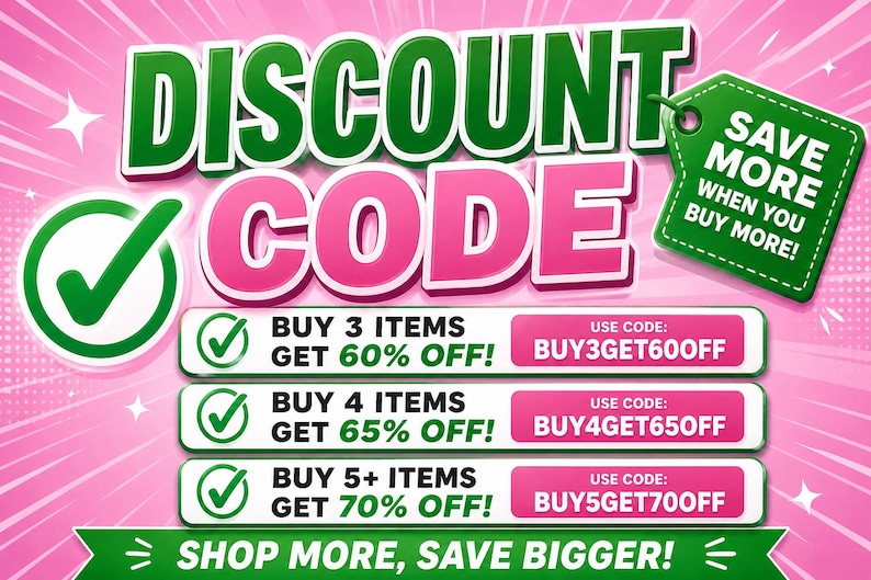 The image is a promotional advertisement for a discount code, featuring a pink and green color scheme with a checkmark symbol and a green tag. The text highlights the benefits of using the discount code, such as buying 3 items and getting 60% off, buying 4 items and getting 65% off, and buying 5+ items and getting 70% off. The message encourages shoppers to shop more and save bigger by taking advantage of the discount code.