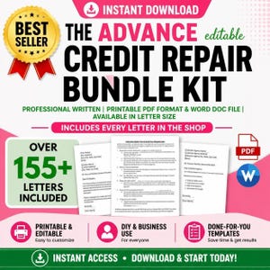 May include: A digital credit repair bundle kit with over 155 letters, available for instant download. The kit includes printable PDF and Word Doc files, and is designed for DIY and business use. The image features the text "The Advance Credit Repair Bundle Kit".