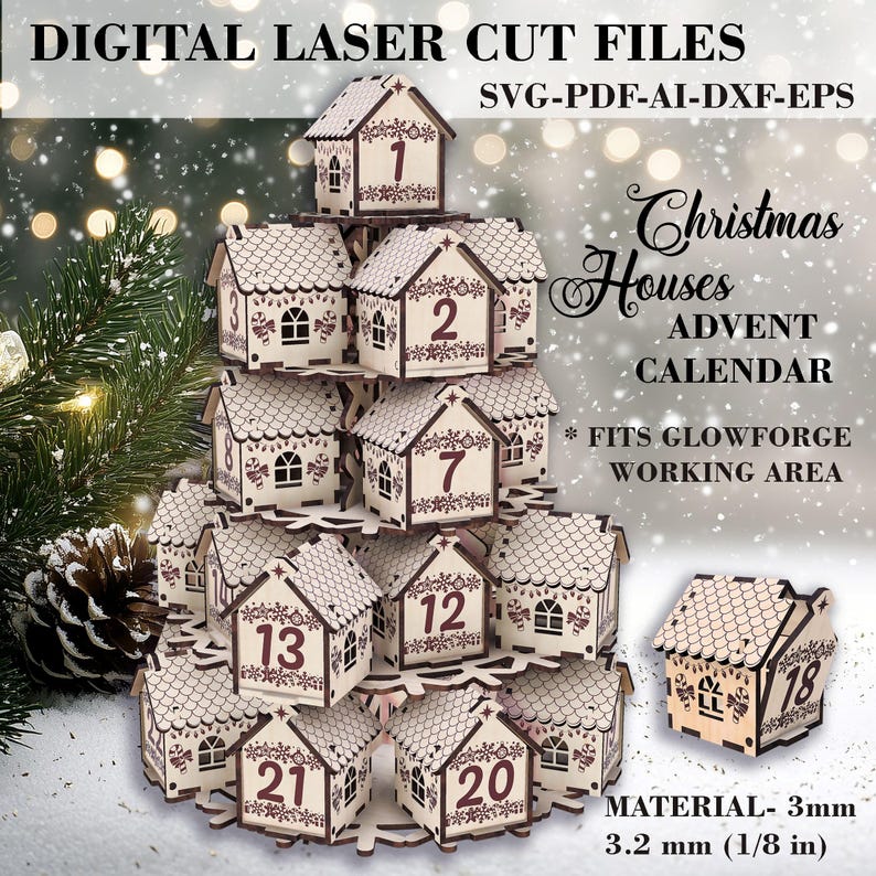 May include: A Christmas advent calendar made of laser-cut wooden houses, arranged in a tree shape. Each house is numbered and decorated with festive designs. The text "Christmas Houses ADVENT CALENDAR" is visible.