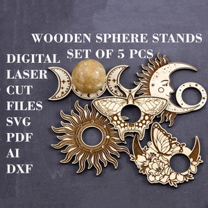 Houten bol stand set van 5 pc's SVG Moon Crystal ball stand svg Metafysische decor GlowForge bestanden Digitale laser gesneden bestanden Lightburn bestanden