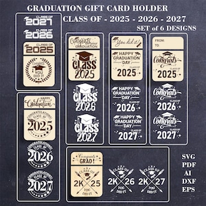 Customizable Graduation Gift Card Holder SVG Class of 2025 - 2027 SVG ...
