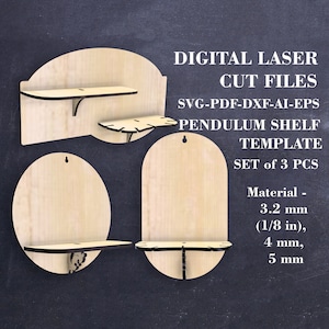Wall crystal shelf template for laser cut  Set of 3pcs Pendulum shelf SVG Digital GlowForge files LightBurn files Material - 3.2mm, 4mm, 5mm