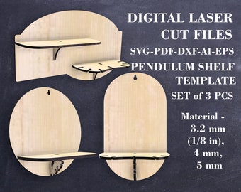 Wall crystal shelf template for laser cut  Set of 3pcs Pendulum shelf SVG Digital GlowForge files LightBurn files Material - 3.2mm, 4mm, 5mm
