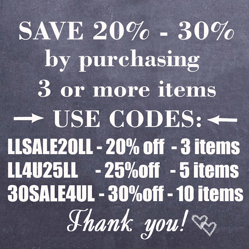 May include: Blackboard with white text offering discounts on purchases of 3 or more items.  The text reads: "SAVE 20% - 30% by purchasing 3 or more items &rarr; USE CODES: &larr; LLSALE20LL - 20% off - 3 items LL4U25LL - 25%off - 5 items 30SALE4UL - 30%off - 10 items Thank you!"