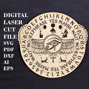 May include: A wooden planchette with engraved letters, numbers, and symbols. The design includes an eye within wings, and the words "YES," "MAYBE," and "REPHRASE." The text "DIGITAL LASER CUT FILE SVG PDF DXF AI EPS" is also present.