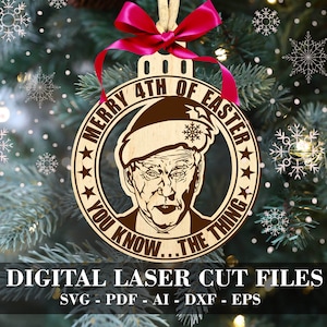 Lustige Anti Biden Ornament SVG Sie wissen schon ... Das Ding svg Trending Christmas Ornament svg Glowforge digitale Laser cut Dateien