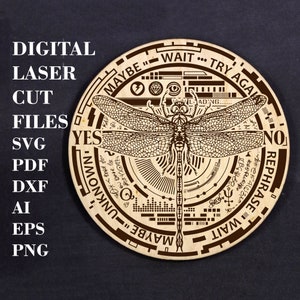 May include: A laser cut wooden circle with a dragonfly design. The circle has text around the edge that reads "Maybe Wait... Try Again... Rephrase I Wait... Yes... No... Unknown... Maybe".