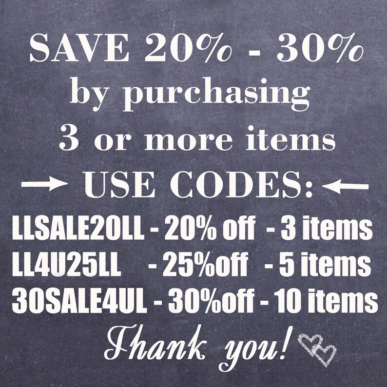 May include: Blackboard with white text offering discounts on purchases of 3 or more items.  The text reads: "SAVE 20% - 30% by purchasing 3 or more items &rarr; USE CODES: &larr; LLSALE20LL - 20% off - 3 items LL4U25LL - 25%off - 5 items 30SALE4UL - 30%off - 10 items Thank you!"