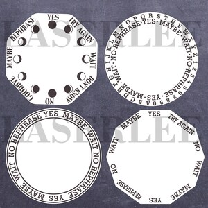 May include: Four white octagonal and circular fortune teller game boards with black text and symbols. The boards have the words "Yes", "No", "Maybe", "Wait", "Try Again", "Rephrase", "Goodbye", and "Don't Know" printed on them.