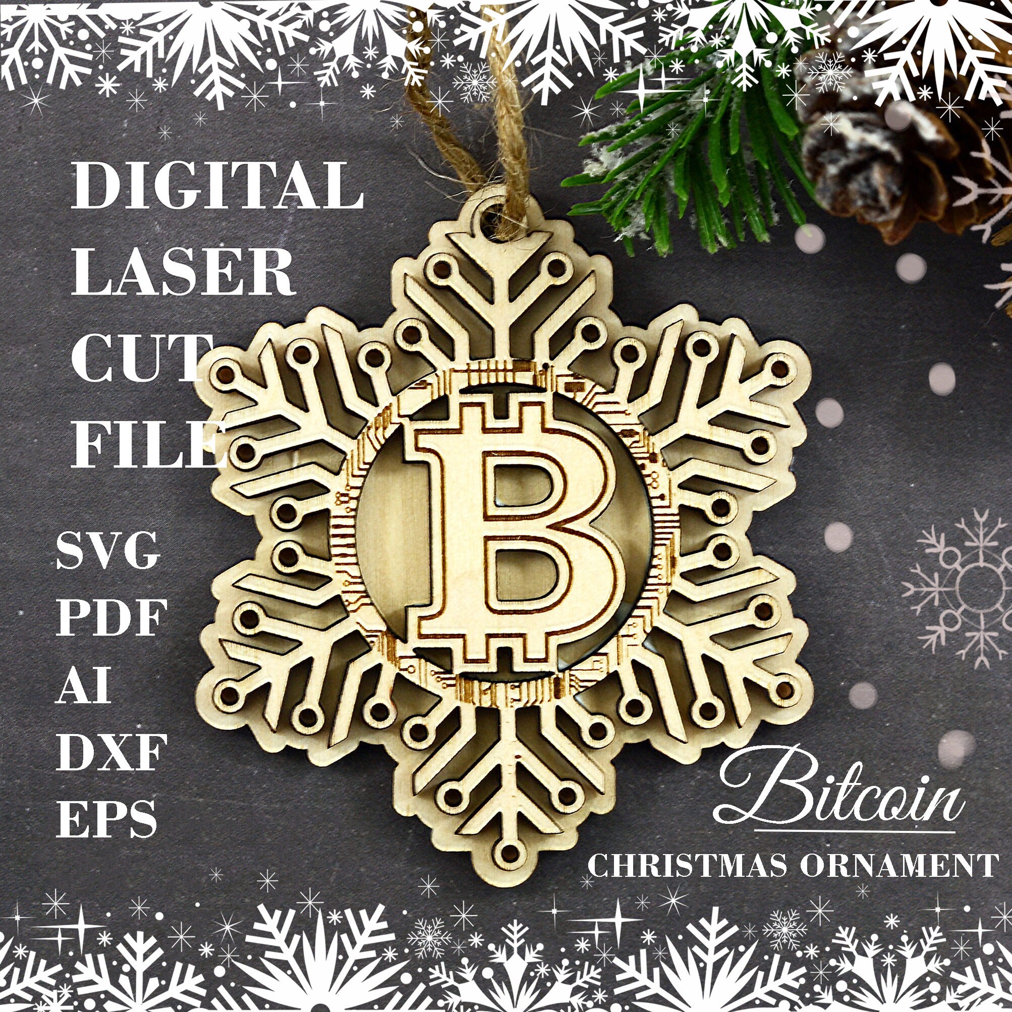 Bitcoin Ornament SVG, Christmas Snowflake Ornament Svg, Crypto Ornament  Digital Laser Cut Files Glowforge Files *not a Physical Item* - Etsy