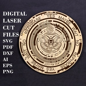 May include: A wooden circular design with a moth and a skull in the center. The design is surrounded by concentric circles with the words "YES", "MAYBE", "WAIT", "NO", "REPHRASE" repeated in a clockwise direction.