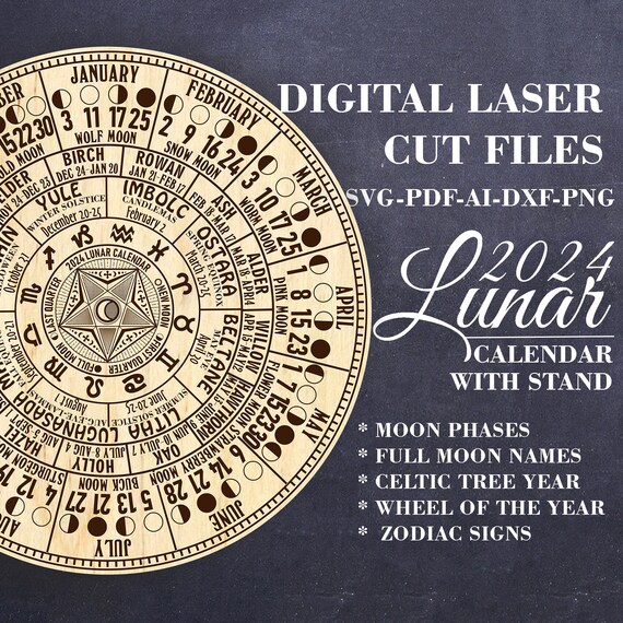 Digital 2024 Lunar Calendar With Stand SVG Moon Phases Calendar SVG Wheel  of the Year SVG Celtic Tree Calendar Witch Decor Laser Cut File - Etsy
