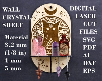 May include: A wooden wall shelf with a black cat and a crescent moon design. The shelf has three shelves for displaying crystals and other items. The shelf is made of 3.2 mm (1/8 in) wood. Digital laser cut files are available in SVG, PDF, AI, DXF, and EPS formats.
