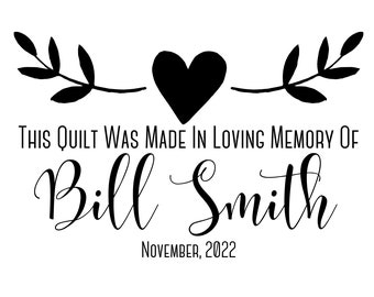 In Loving Memory rectangle quilt label/personalized label/customized quilt label/blanket label/made with love