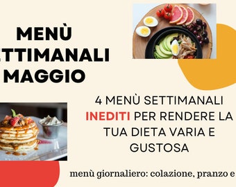 MENU' SETTIMANALI MAGGIO