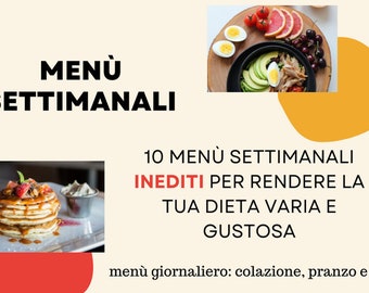 10 menù inediti + ricette