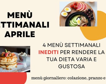 MENU' SETTIMANALI APRILE