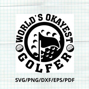 Worlds Okayest Golfer, World Okayest Golfer, lustiger Golf PNG, Golfen PNG, Golfball PNG, Png Golf, lustiger Golf SVG