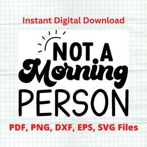 Geen ochtendmens, ik ben geen ochtendmens Png, Morning Quotes, Tieners SVG, Tiener SVG, Tiener PNG