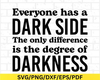 Frase sarcástica del lado oscuro PNG, frases ingeniosas SVG Diseño digital sarcástico, humor atrevido para camisetas, tazas, sublimación, cita divertida sobre salud mental