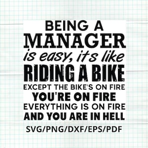 Ser gerente é fácil, é como andar de bicicleta, Boss Svg, Boss Man Svg, Boss Woman Svg, download instantâneo para uso comercial
