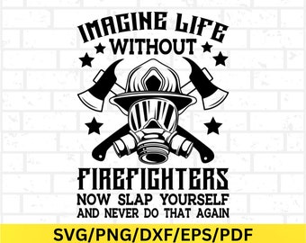 Funny Firefighter Svg, Fireman Clipart, Firefighter Svg Hero Design