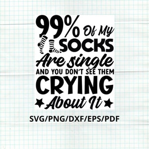 Verlorene Socke SVG, Verlorene Socken Aufkleber, Single Mom Aufkleber, Single Aufkleber, Single Leben, Single Vater, Single Socke,