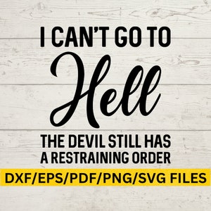 Hell Raiser Svg, Cute Hell Svg, Devil Child, Naughty Boy, Naughty Girl, Demon Decor