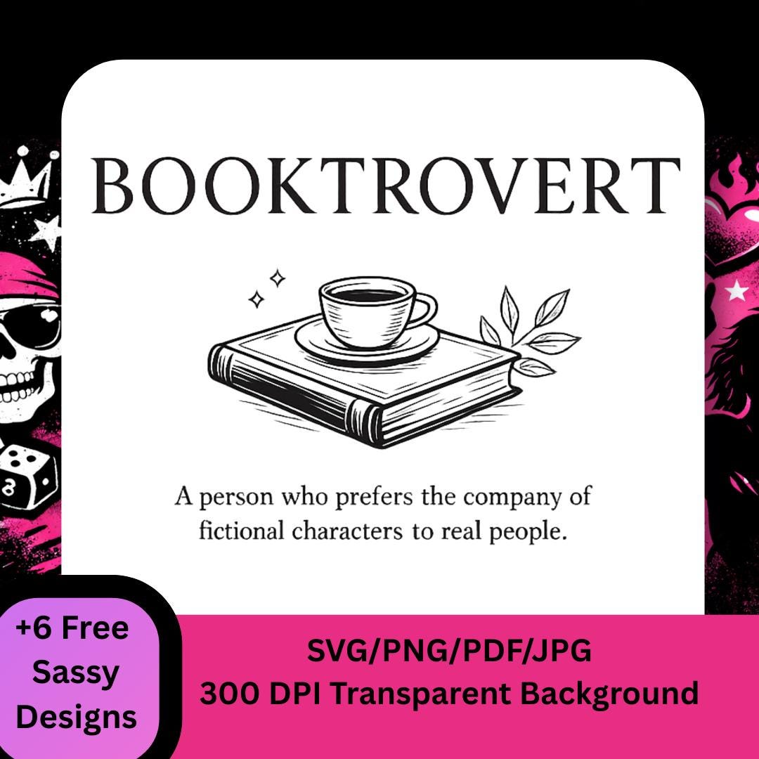 Booktrovert SVG, Funny Book Lover Shirt Design, Introvert Reader Quote ...