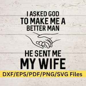 hombre de dios esposo padre svg, Mejor hombre basado en la fe PNG, Mi esposa SVG, Diseño de esposo y esposa