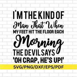 Grappige koffiemokken voor mannen png, sarcastische gezegden svg, grappige citaten svg, ontwerp volwassen humor
