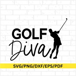 Op de afbeelding: Zwart-wit afbeelding van een golfster in actie, met de tekst "GOLF Diva" in vette en cursieve letters. De afbeelding bevat ook de bestandsformaten SVG, PNG, DXF, EPS en PDF.